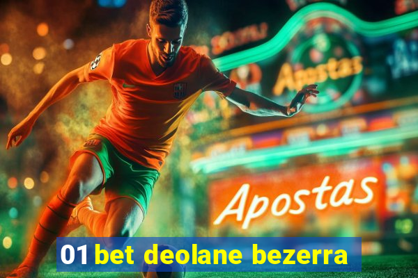 01 bet deolane bezerra